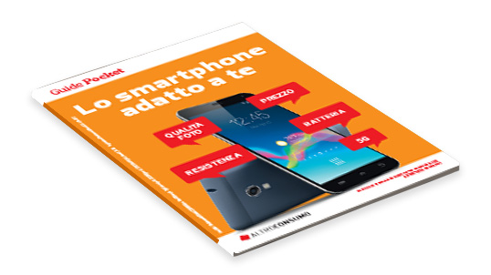 Lo smartphone adatto a te