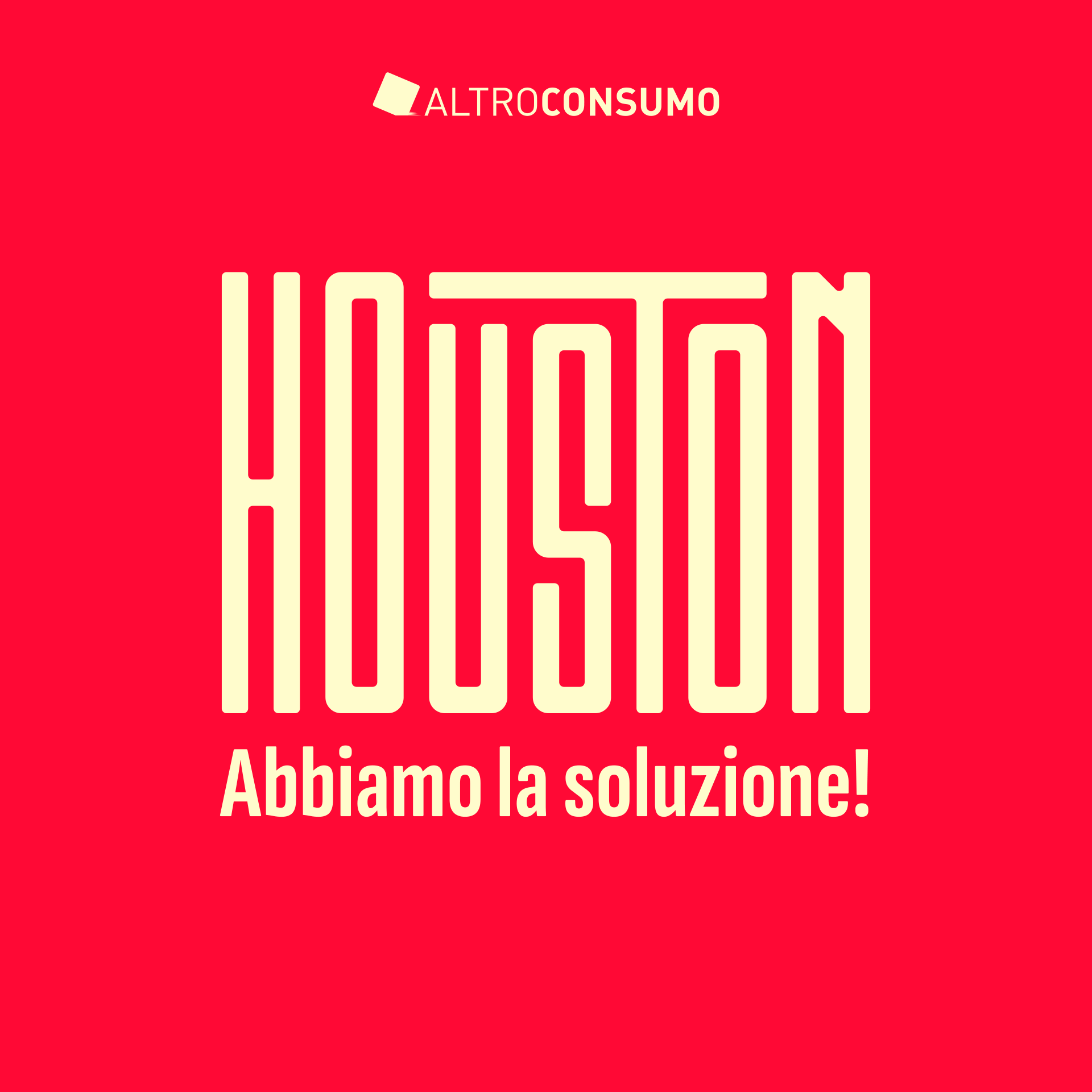 Huston abbiamo la soluzione!