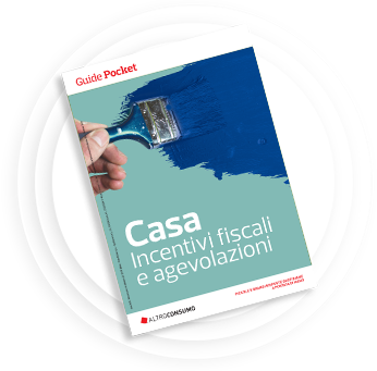 Casa incentivi fiscali e agevolazioni
