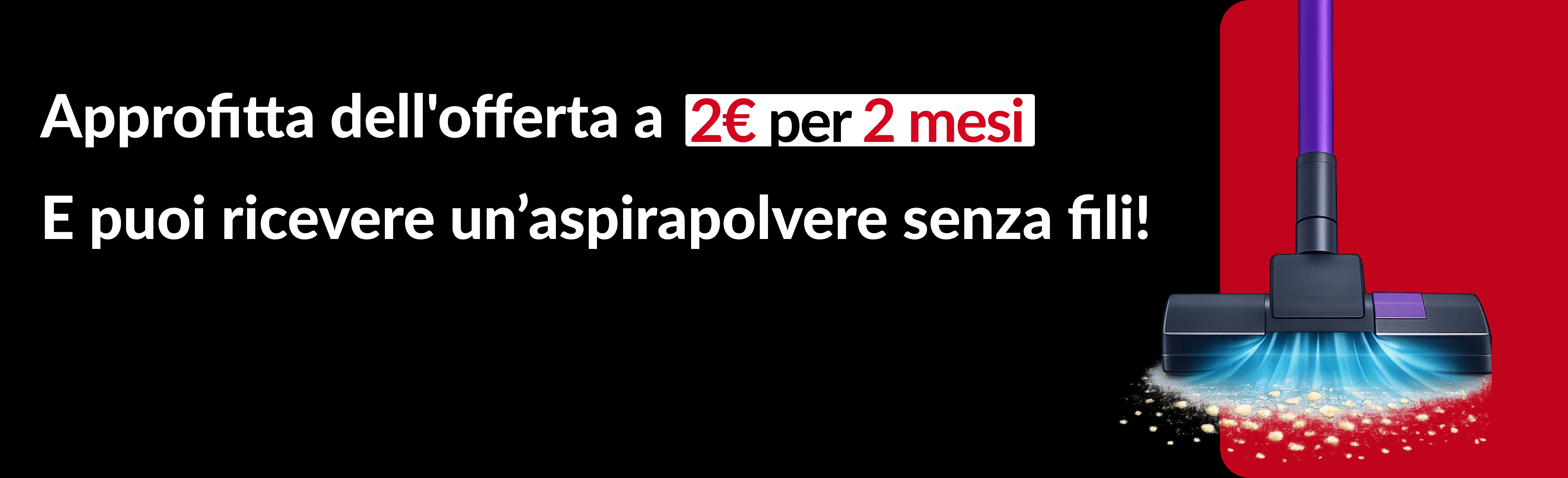 Approfitta dell'offerta